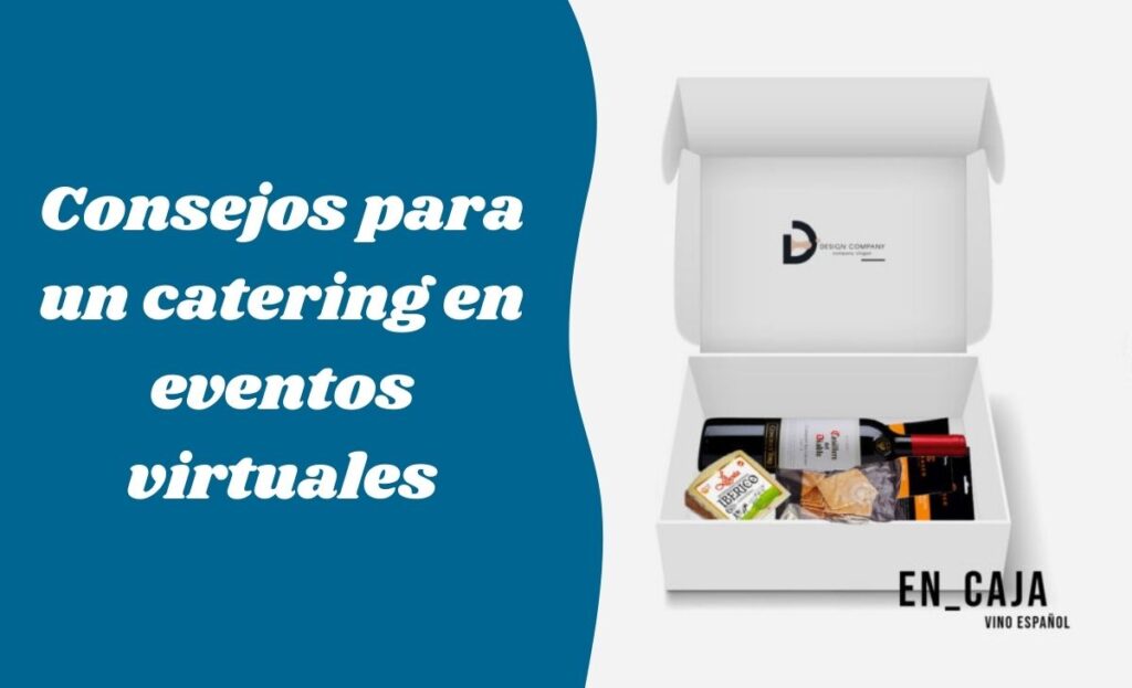 Consejos para ofrecer un catering de eventos virtuales 2 consejos catering eventos virtuales